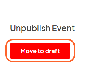 an image showing users where to click to unpublish their event and move it back to draft mode in the settings tab