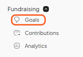 an image showing users where to find the goals section under the fundraising tab on the left sidebar of the event dashboard