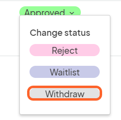 an image showing users the same options appear under an approved status button