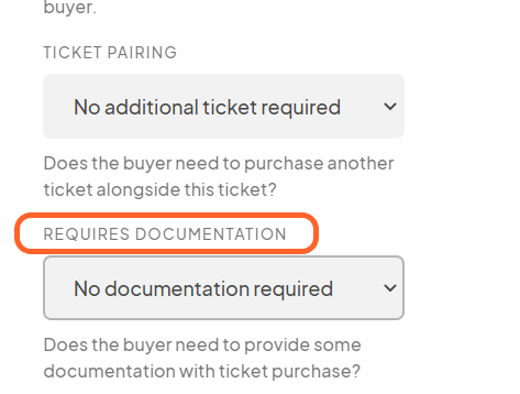 an image showing users the requires documentation section of the ticket editing page when scrolled down