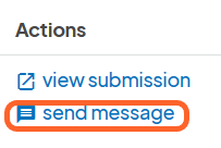 an image showing users the send message button on a submission list