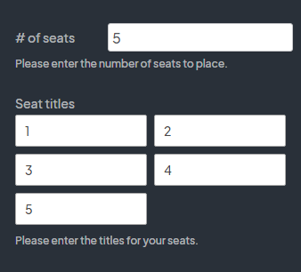 Input fields for '# of seats' set to 5, and corresponding 'Seat titles' listed from 1 to 5.