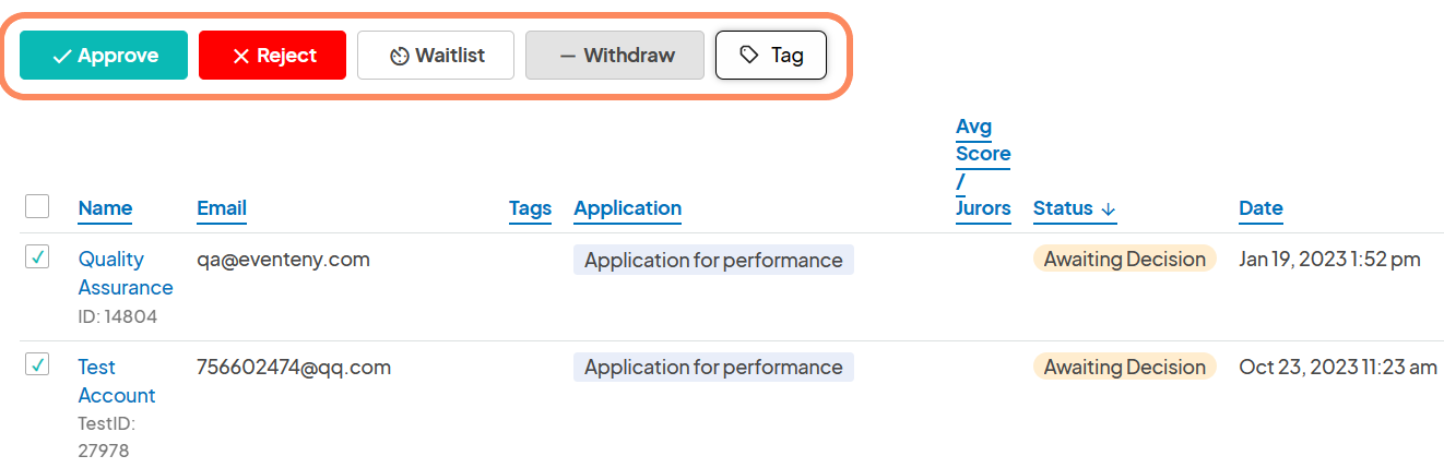 Two checked submissions, with options above to 'Approve', 'Reject,' 'Waitlist,' 'Withdraw,' and 'Tag' the applications.