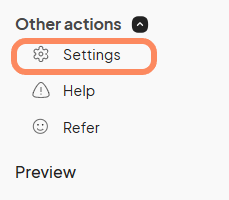 A screenshot of the 'Other Actions' menu from the company dashboard. The menu has a white background with dark gray text and and orange circle around the word 'Settings' which is visible after selecting the 'Other Actions' tab.