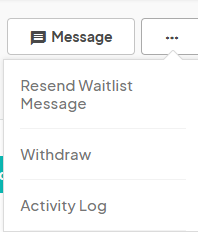 an image showing users the options available for the volunteer menu when an application is waitlisted.
