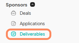 An image showing users the 'Deliverables' button in the 'Sponsors' menu drop-down.