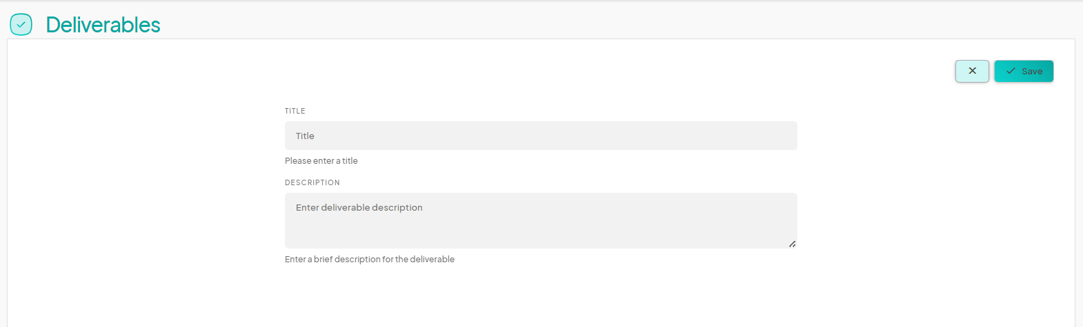an image showing users the field that need to be completed for a deliverable.