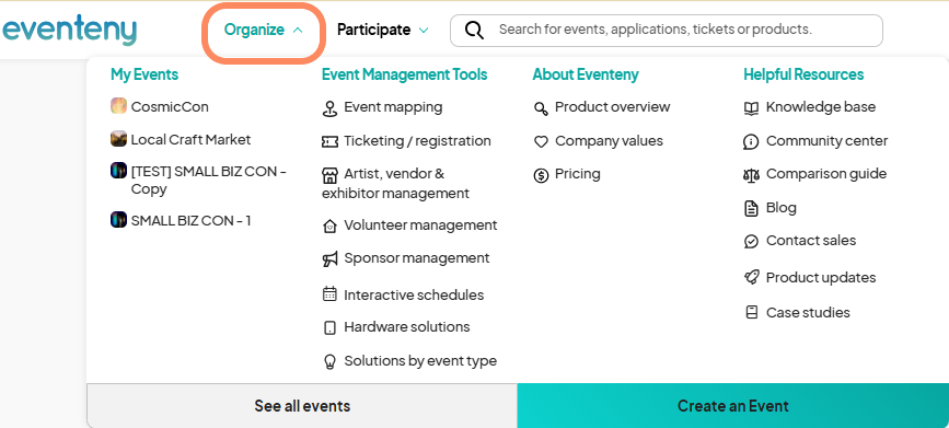 A dropdown menu labeled 'Organize' is highlighted on the Eventeny platform, showing event management tools such as 'Event mapping,' 'Ticketing/registration,' 'Artist, vendor & exhibitor management,' and more. Various event-related tools and resources are also visible in different sections.