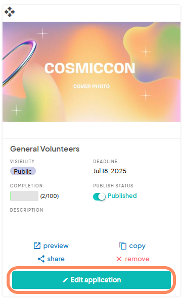 Volunteer application card for General Volunteers with details like visibility set to public, deadline date, completion percentage, and a highlighted Edit application button.