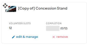 Card for a copied Concession Stand department, showing the number of volunteer slots, completion status, and options to edit or remove.