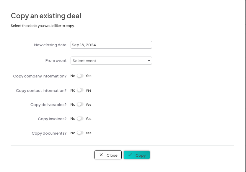 Screenshot of the 'Copy an existing deal' dialog, showing options to select event details, such as closing date, event, and which aspects to copy.