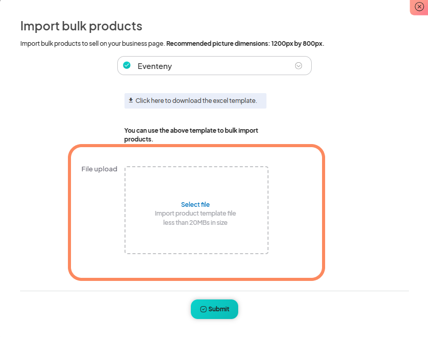 screenshot of the 'Import bulk products' page with the import source set to 'Eventeny.' The file upload section is highlighted, showing an area to 'Select file' for importing product templates (less than 20MB). Above, there's a link to download the Excel template, and at the bottom, a 'Submit' button.
