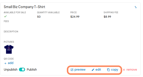Screenshot from the Eventeny platform showing the product details for a 'Small Biz Company T-Shirt' with availability, quantity, price, and shipping fee information. The options 'preview,' 'edit,' and 'copy' are highlighted, along with 'Unpublish' and 'Publish' toggles, and the option to add a QR code.