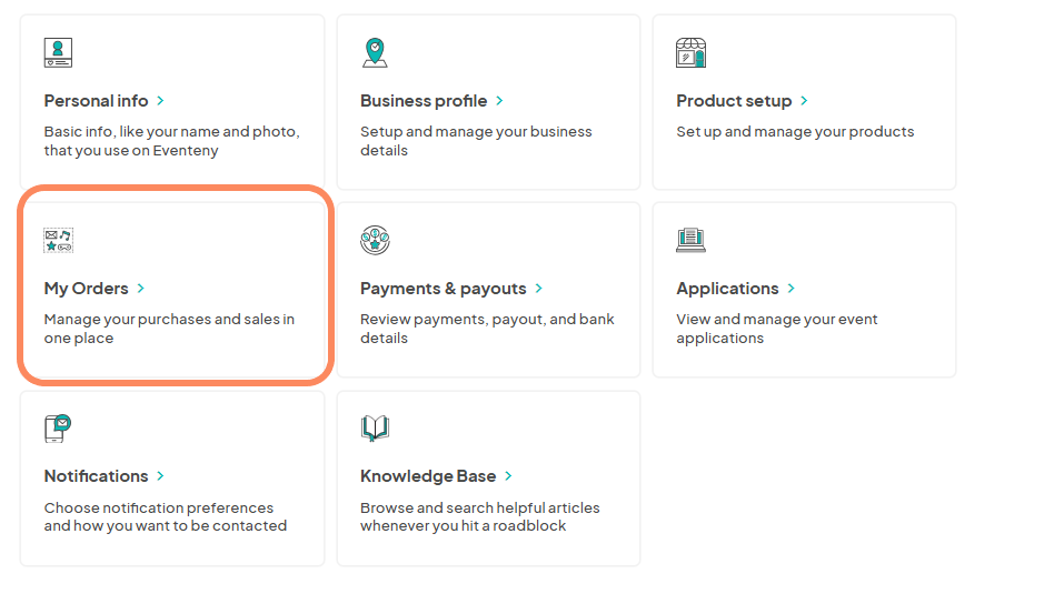 Eventeny platform screenshot of the main account dashboard, showing various management options like 'Personal info,' 'Business profile,' 'Product setup,' and 'My Orders,' which is highlighted. The 'My Orders' section allows users to manage purchases and sales in one place.