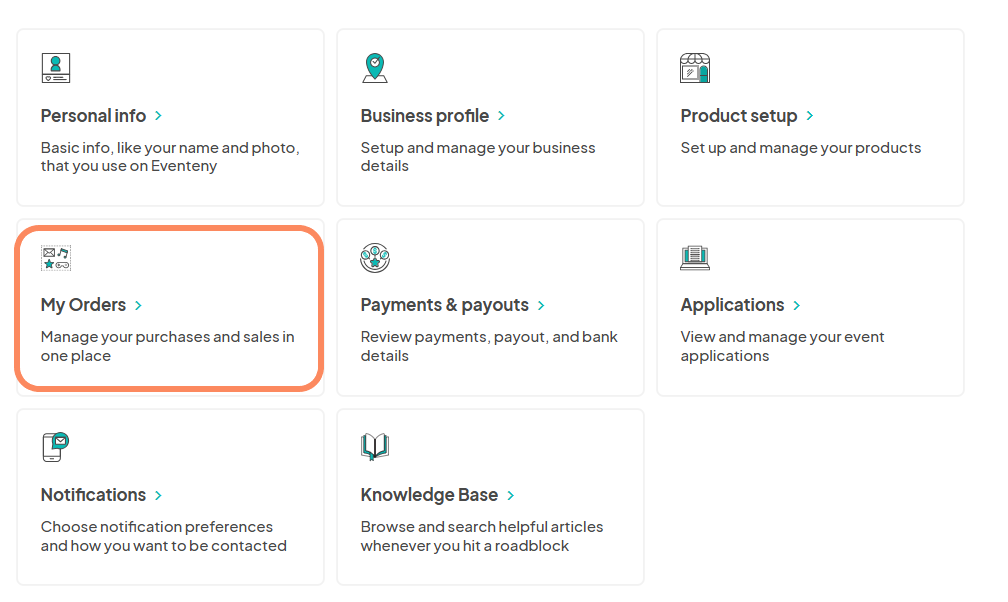  A dashboard with various options such as 'Personal info', 'Business profile', 'Product setup', and others. 'My Orders' (highlighted) allows managing purchases and sales in one place.