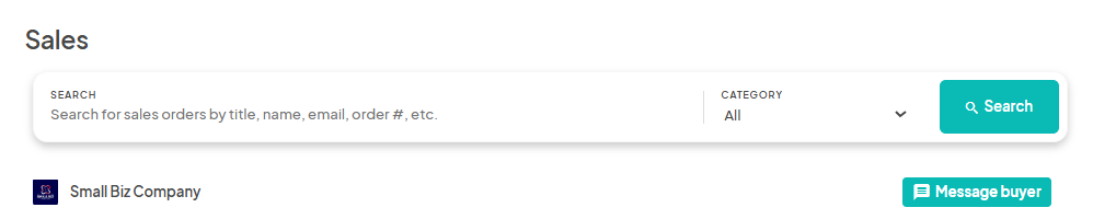 A 'Sales' page with a search bar for orders by title, name, email, order number, etc., and a 'Message buyer' button.