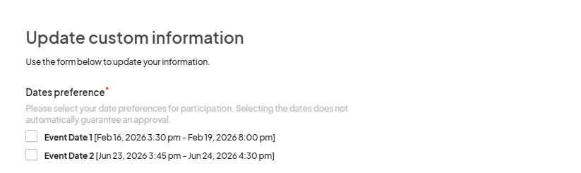 The 'Update Custom Information' page allowing users to select their date preferences for participation, displaying two event dates.