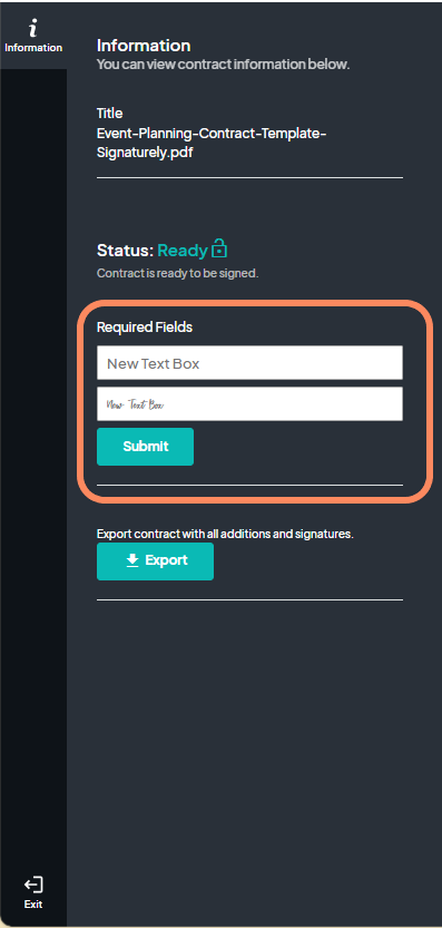 A contract information screen showing the status as 'Ready.' The required fields are highlighted, with a 'Submit' button at the bottom.