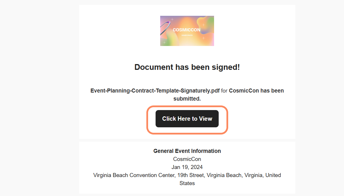 A notification screen indicating that the document has been signed for CosmicCon, with a 'Click Here to View' button highlighted in black.