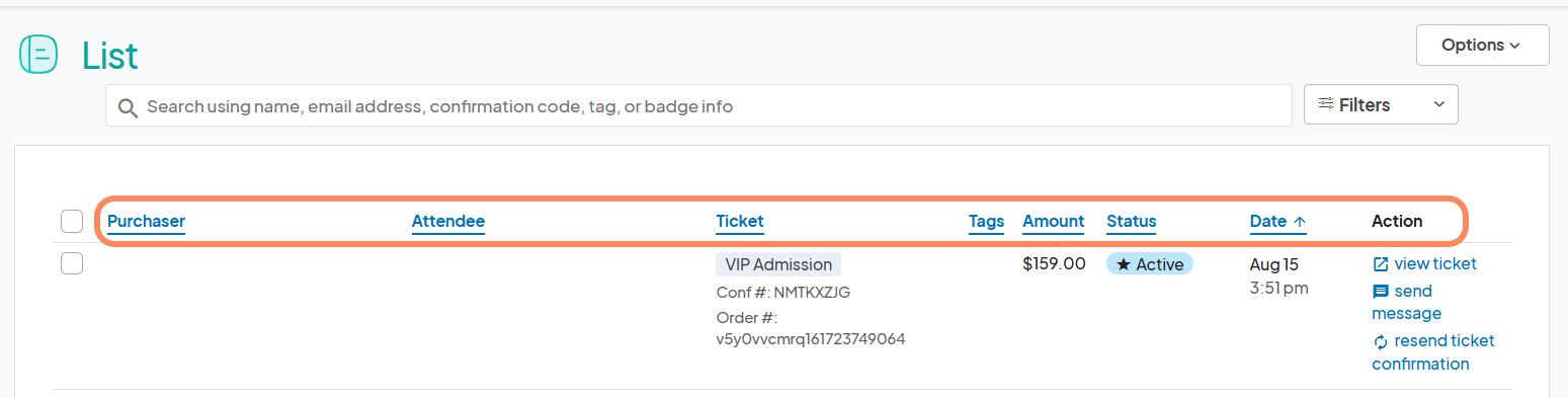List page with column headers highlighted: The 'List' page on the Eventeny platform, showing the column headers 'Purchaser,' 'Attendee,' 'Ticket,' 'Tags,' 'Amount,' 'Status,' 'Date,' and 'Action,' with the headers highlighted for clarity.