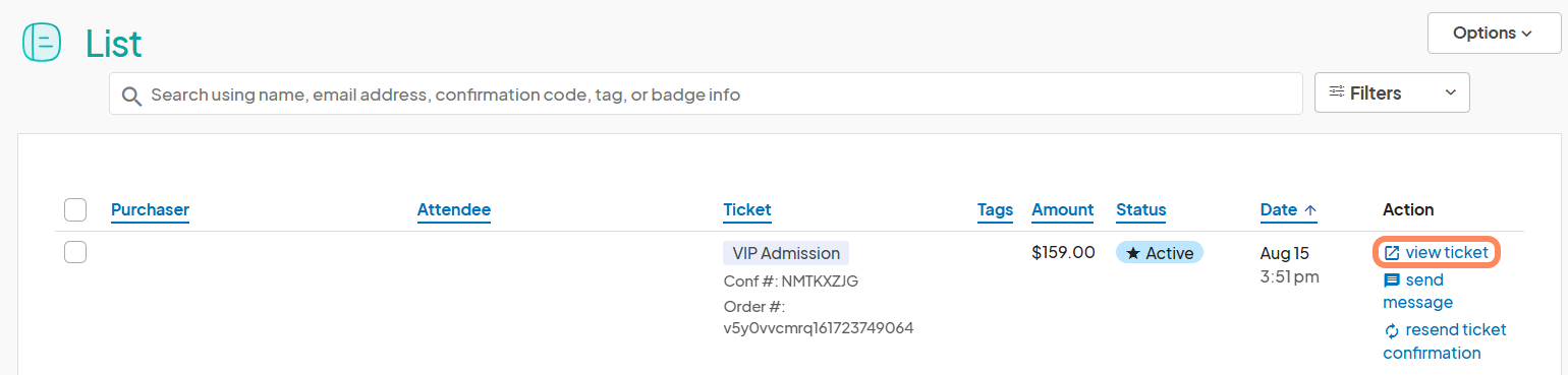 A list of ticket purchases displayed on the Eventeny platform, showing the purchaser and ticket details. The 'view ticket' option is highlighted in the 'Action' column, along with other options like 'send message' and 'resend ticket confirmation'.