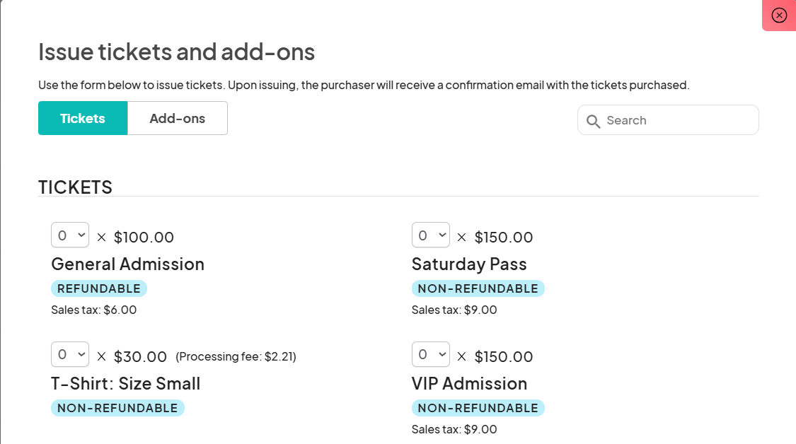 A form to issue tickets and add-ons, showing available ticket options like 'General Admission,' 'Saturday Pass,' 'T-Shirt: Size Small,' and 'VIP Admission,' along with prices and tax details.