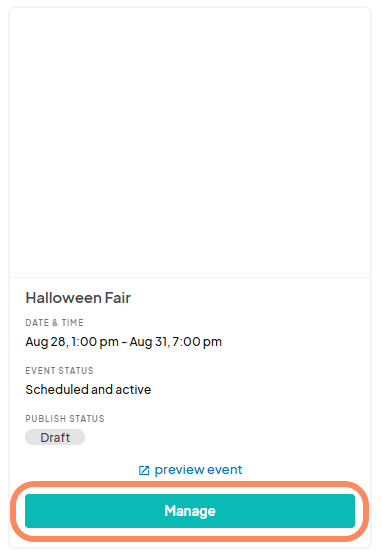 A card for the event 'Halloween Fair,' showing event details such as the date, time, and status as a draft. A green 'Manage' button is highlighted.