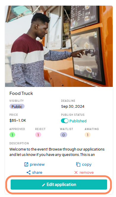 A food truck application card shows details such as visibility ('Public'), deadline ('Sep 30, 2024'), price range ($85 - $1.0K), and publish status ('Published'). A man is pointing at a menu on the side of a food truck. The 'Edit application' button is highlighted in orange.