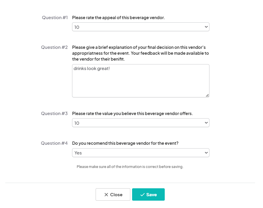 A feedback form for a beverage vendor with four questions. The first question is rated 10 for vendor appeal, the second field contains the comment, 'drinks look great!'.