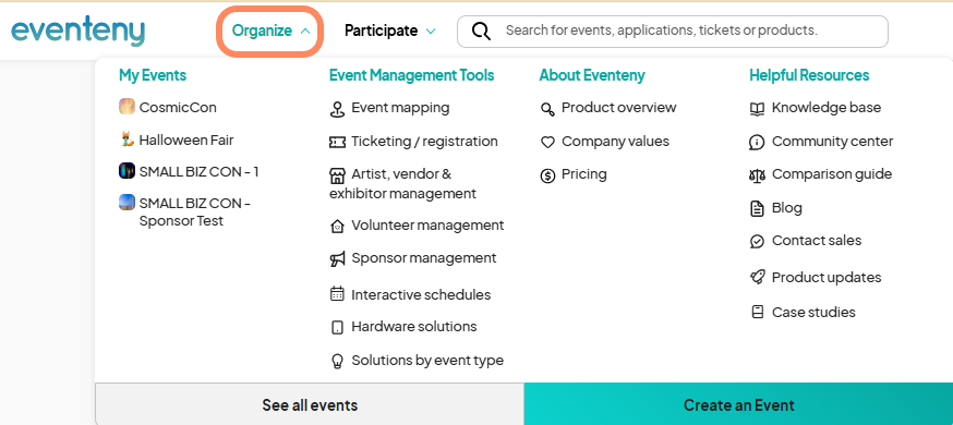Eventeny dashboard with a highlighted 'Organize' dropdown menu displaying options like My Events, Event Management Tools, About Eventeny, and Helpful Resources. 'Create an Event' button is visible at the bottom.