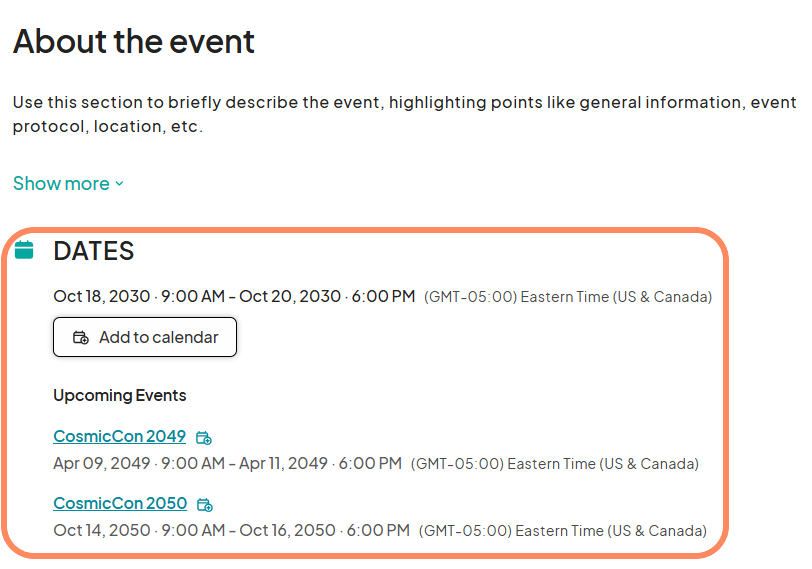 About the event' section showing event dates for CosmicCon. The event date is listed as October 18, 2030, from 9:00 AM to October 20, 2030, at 6:00 PM. There is an 'Add to calendar' button, and upcoming events are listed: CosmicCon 2049 (April 9, 2049), and CosmicCon 2050 (October 14, 2050), with corresponding times and time zones (Eastern Time, US & Canada).