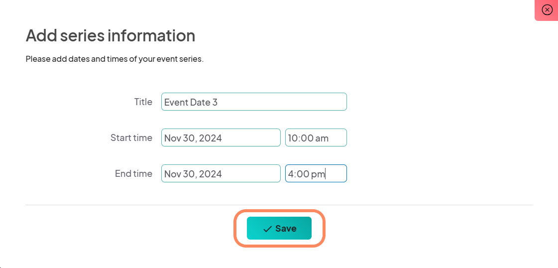 The 'Save' button is highlighted after entering event date information such as title, start time, and end time.