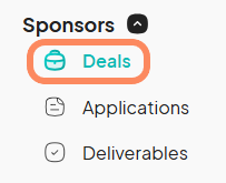 'Sponsors' menu expanded, showing 'Deals' highlighted with additional options 'Applications' and 'Deliverables' below.