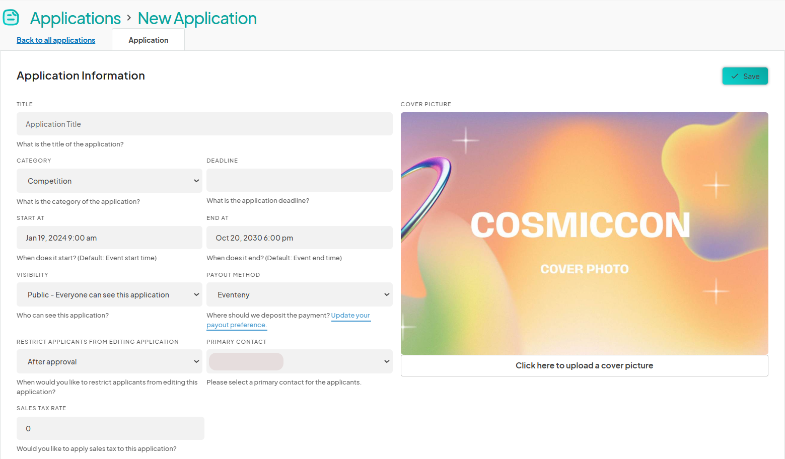 The 'New Application' form, displaying fields for the application title, category (e.g., 'Competition'), deadline, start and end dates, and visibility. Includes the option to upload a cover photo and connect a payout method.