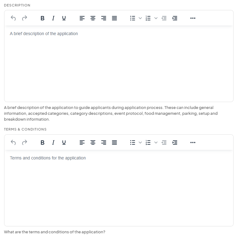 Text boxes for 'Description' and 'Terms & Conditions' to guide applicants, with placeholder text examples for each section.