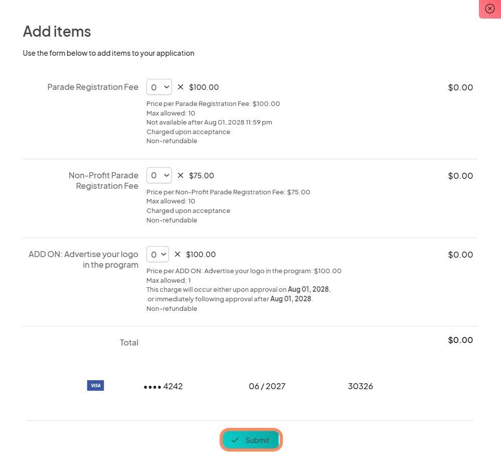 The 'Add items' page shows options to add quantities for three fees, their descriptions, and prices, with a 'Submit' button highlighted at the bottom.