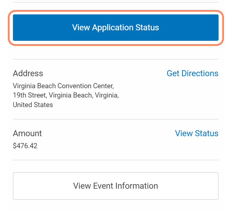 Application details page displaying the view application status button highlighted in blue at the top, with additional sections showing the event address, amount due, and options to get directions, view status, or view event information.