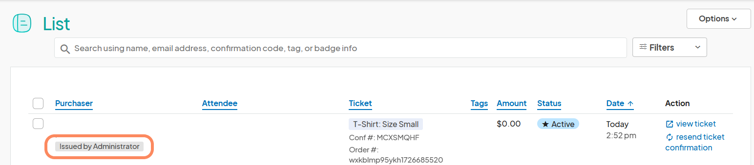 A list page on the Eventeny platform showing issued tickets. The 'Purchaser' column displays 'Issued by Administrator,' indicating the ticket was issued by an administrator. Other columns include 'Attendee,' 'Ticket,' 'Tags,' 'Amount,' 'Status,' 'Date,' and 'Action'.