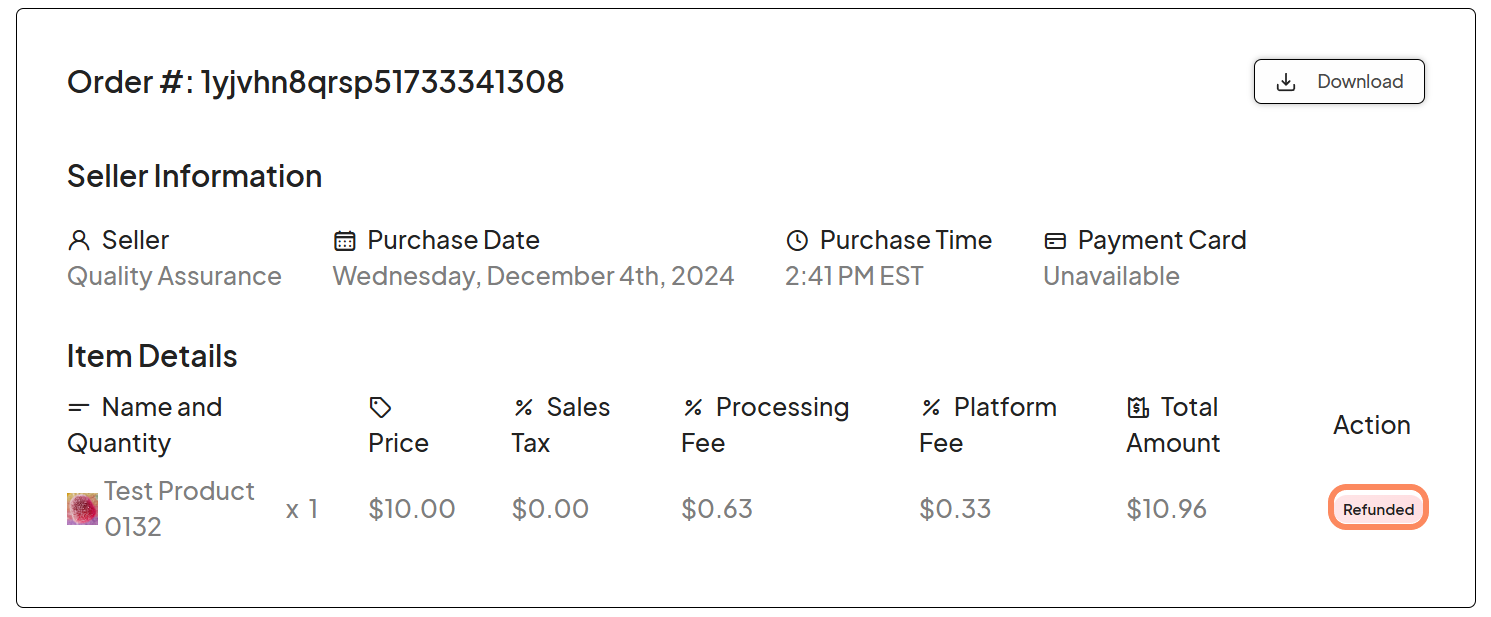Screenshot of the order details page after processing a refund. The 'Refunded' status is displayed next to the refunded item, with item details and fees still visible.