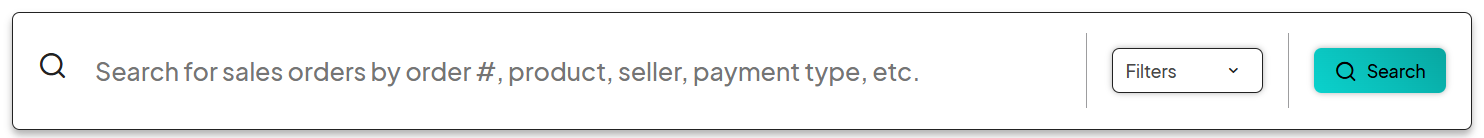Close-up screenshot of the orders search bar, showing a placeholder text reading, 'Search for sales orders by order #, product, seller, payment type, etc.' The 'Filters' dropdown and 'Search' button are highlighted on the right.