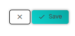 Two buttons, 'Cancel' (represented by an X) and 'Save' (represented by a check mark) for saving the entered choices.
