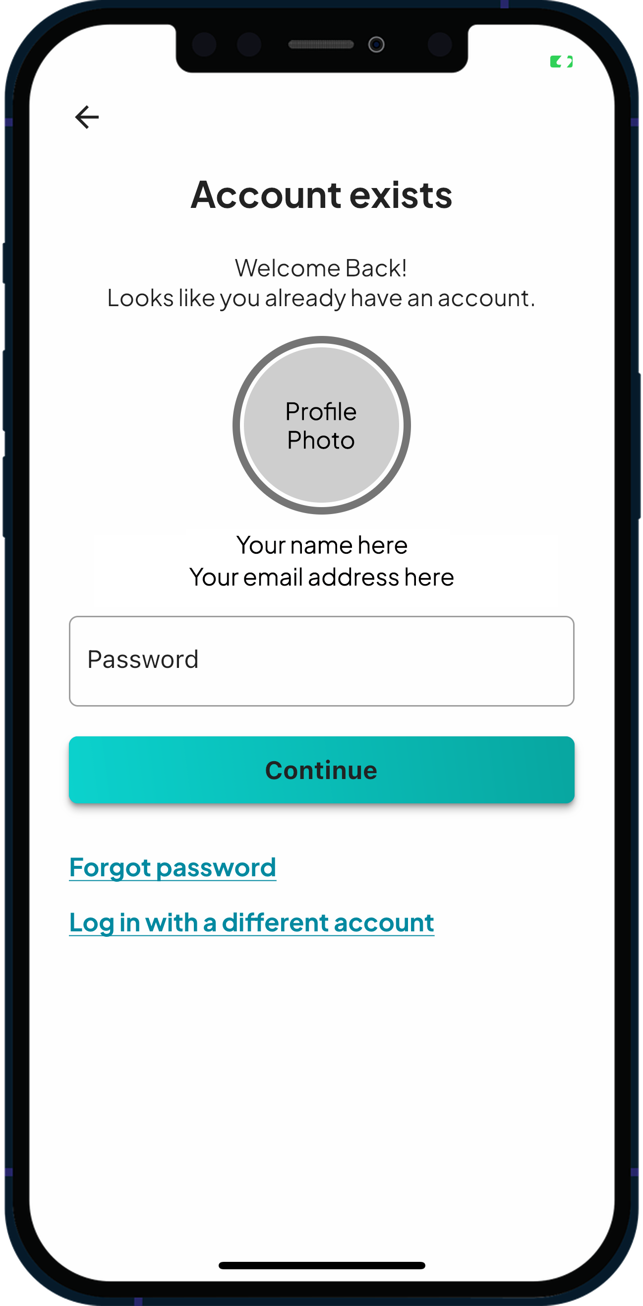 Mobile app screen for an existing account showing a welcome back message with a circular placeholder for a profile photo. Below is a password input field, a continue button, and links for Forgot password and Log in with a different account.